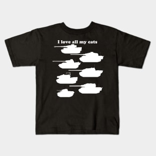 I Love all my cats- Panzer appreciation Kids T-Shirt